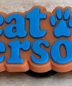 "Cat Person" With Paw Print Rubber Shoe Charms