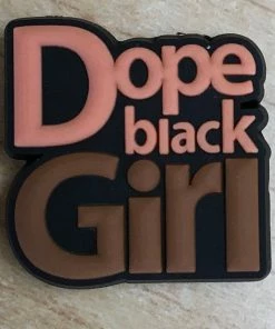 Dope Black Girl Rubber Shoe Charms