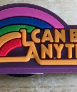 I Can Be Anything Rubber Shoe Charms