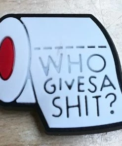 Who Gives A Sh*t Roll Rubber Shoe Charms